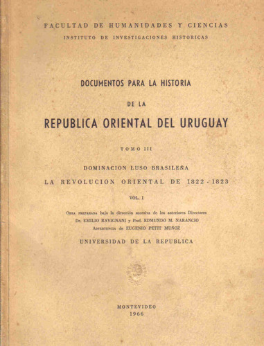 Documentos Para La Historia De La Rep. Oriental Del Uruguay