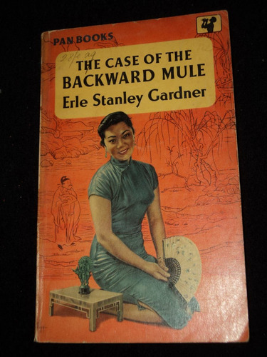 The Case Of Backward Mule - Erle Stanley Gardner