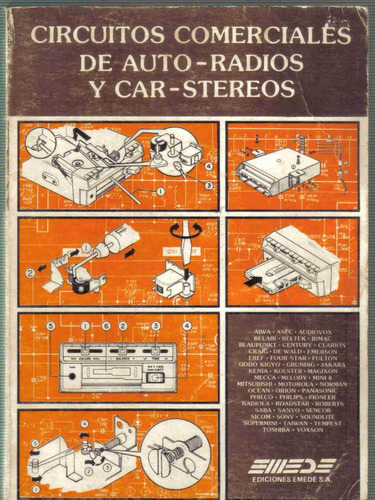 Circuitos Comerciales De Auto-radios Y Car-stereos - Emede