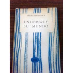 Arturo Sergio Visca  Un Hombre Y Su Mundo   Asir