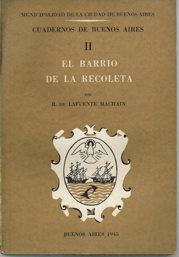 Cuadernos Buenos Aires Barrio La Recoleta X De Lafuente 1945