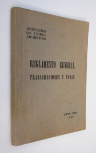 Asociación Futbol Argentino Reglamento General Transgresione