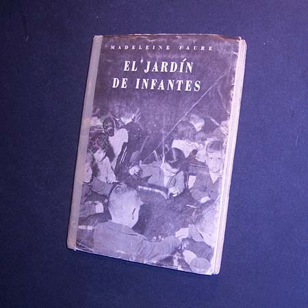 El Jardín De Infantes. Madeleine Faure