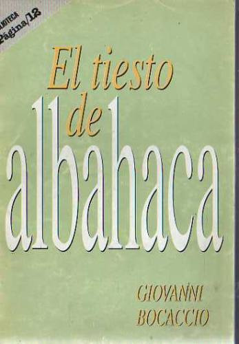 Giovanni Bocaccio - El Tiesto De Albahaca