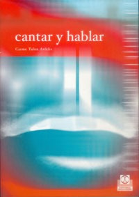 Cantar Y Hablar - Tulon Arfelis - Editorial Paidotribo