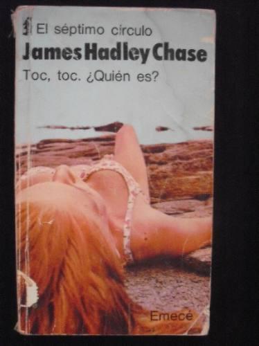  Toc, Toc, ¿ Quién Es? - James Hadley Chase 