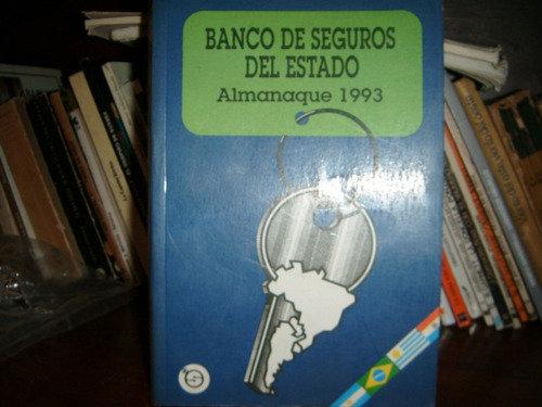     * Almanaque Banco De Seguros Del Estado   Año 1993