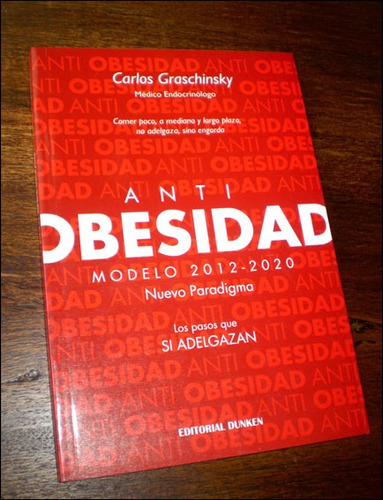 Anti Obesidad _ Los Pasos Que Adelgazan - Dunken / Nuevo