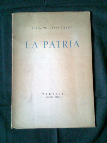 La Patria Julia Prilutzky Farny