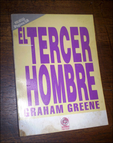 El Tercer Hombre _ Graham Greene