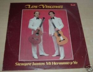 Los Visconti Siempre Juntos Mi Hermano Y Yo Vinilo Argentino