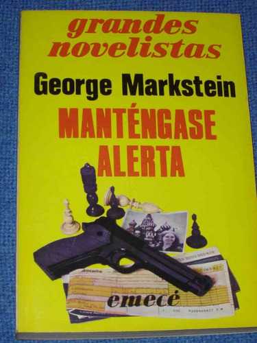 Mantengase Alerta  George Markstein  Emece Accion Suspenso