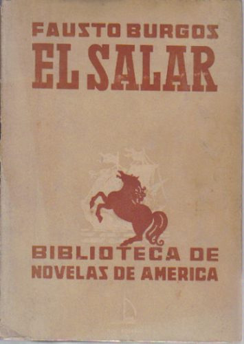 Libro / El Salar / Fausto Burgos /  Año 1946 /