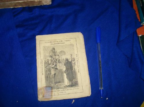Conquista Peru Tomo Iii Francisco Pizarro Ortega Frias 1874