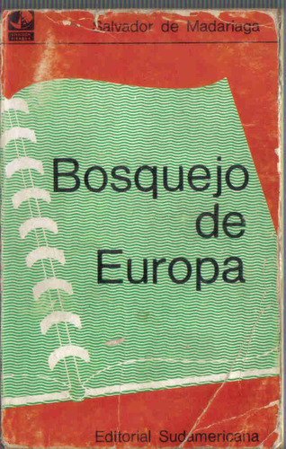 Bosquejo De Europa - Madariaga - Sudamericana