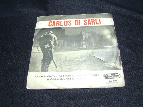Carlos Di Sarli - Bahia Blanca / Mi Refugio * Vinilo Simple