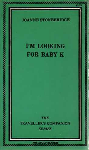 I´m Looking For Baby K-joanne Stonebridge-the Olympia Press