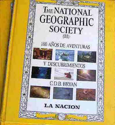 The National Geographic Society     ( 2 Tomos)