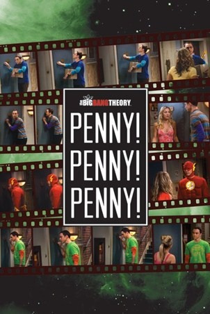 Genial Poster De The Big Bang Theory - Penny, Penny, Penny