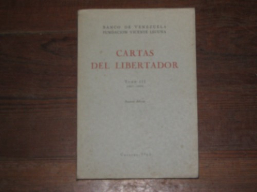 1964 Cartas Del Libertador Banco De Venezuela 7 Volumenes