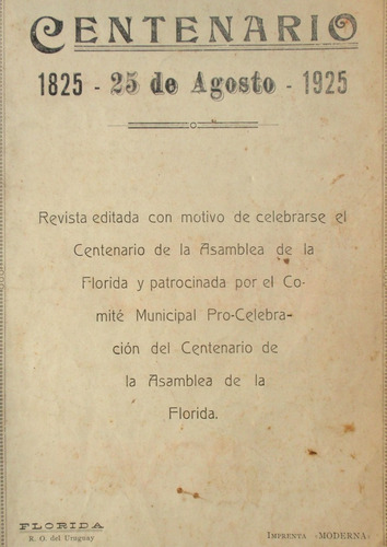 Album Ilustrado Revista Centenario De Florida 1825 1925 