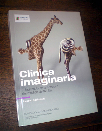 Clinica Imaginaria / El Intersticio En La Consulta Medica