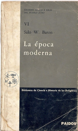 La Epoca Moderna - Salo W. Baron - Editorial Paidos