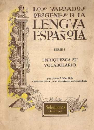 Los Variados Origenes De La Lengua Española