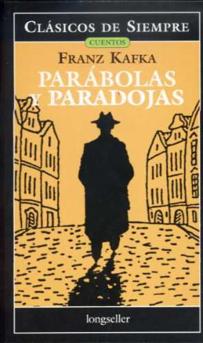 Parabolas Y Paradojas Frank Kafka