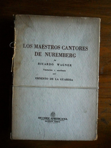 Los Maestros Cantores De Nuremberg Ricardo Wagner