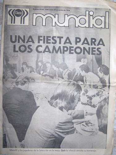 Clarin 28 De Junio 1978 * Mundial Argentina 1978 *