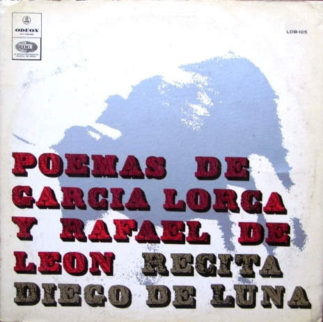 Federico Garcia Lorca - Rafael De Leon - Lp 1967 Poesia