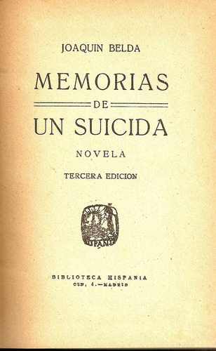 Memorias De Un Suicida - Joaquin Belda