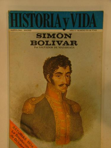 Libro Historia Y Vida Simon Bolivar En La Plata