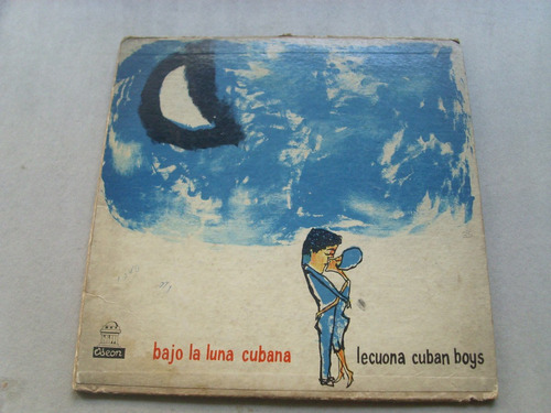 Lecuona Cuban Boys  Bajo La Luna De Cubana
