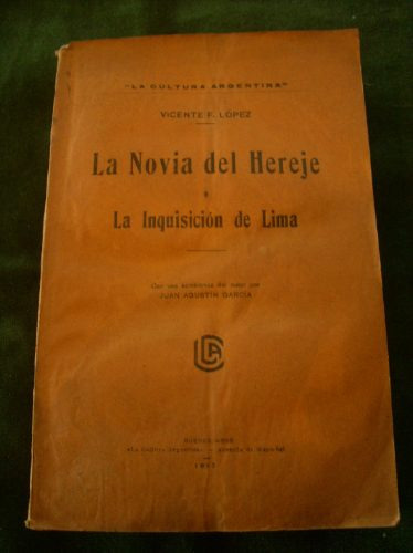 Libro La Novia Del Hereje O La Inquisicion De Lima.num 110