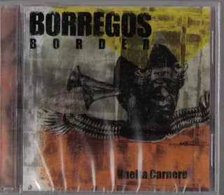 Borregos Border Album Vuelta Carnero Sello Popart Cd 2006