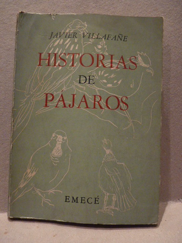 Villafañe, J. Historias De Pájaros. 1957