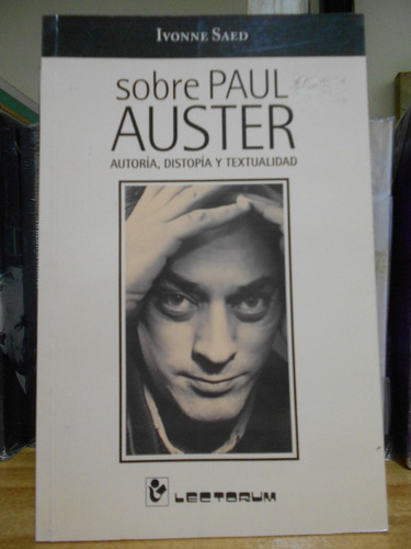 Sobre Paul Auster Ivonne Saed