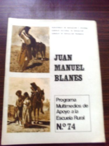 Juan Manuel Blanes  Multimedios Apoyo Escuela Rural