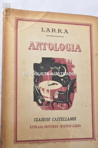 Antologia Larra Ed Estrada 1945 Cuentos Clasicos Castellanos