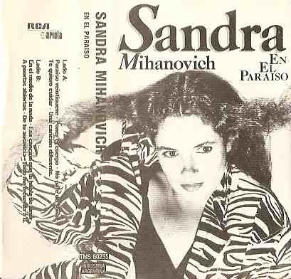 Sandra Mihanovich En El Paraiso (1986) Cassette