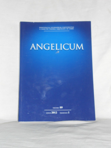 Angelicum. Volumen 89 - Annum 2012 - Fasciculus 1.