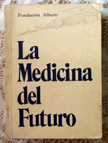 Fundación Alberto J. Roemmers La Medicina Del Futuro