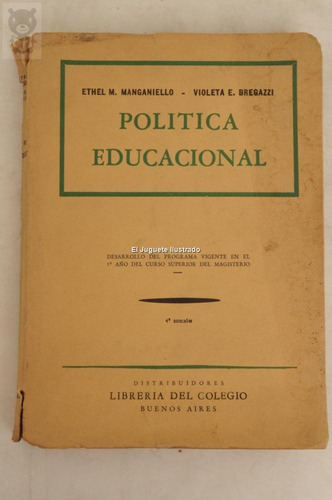 Politica Educacional Manganiello Bregazzi 1961