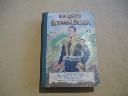 Ensayo De Historia Patria (tomo 2) Por H.d. 10ª Edicion 1955