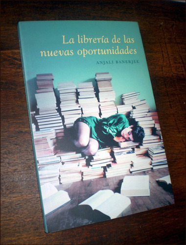 La Libreria De Las Nuevas Oportunidades _ Anjali Banerjee