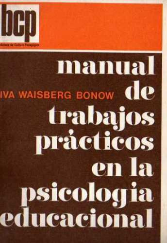 Waisberg Bonow - Manual Trabajos Practicos Psicologia Educac