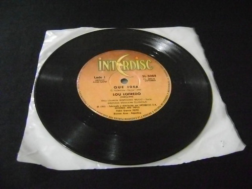 Lou Lofredo - Que Idea / Juega Juega * Vinilo Simple