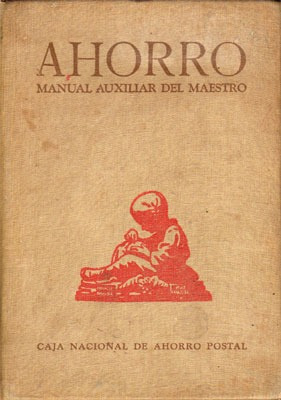 Ahorro. Manual Auxiliar Del Maestro (1947)